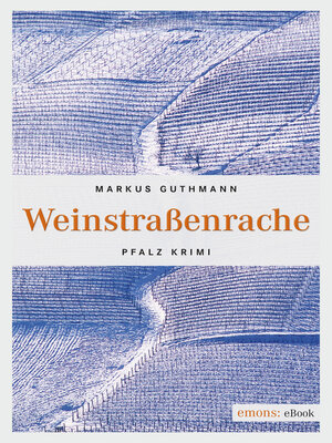 cover image of Weinstraßenrache
